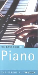 The Rough Guide to Piano Tipbook, 1st Edition