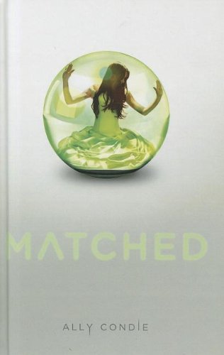Matched by Ally Condie