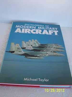 The Encyclopedia of Modern Military Aircraft
