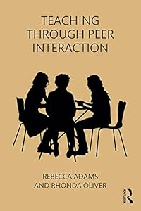 Teaching through Peer Interaction