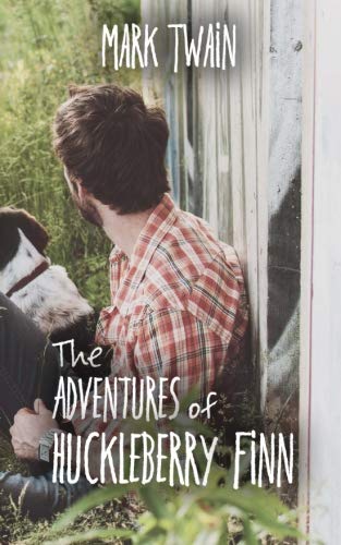 The Adventures of Huckleberry Finn (Customized Classics) by Mark Twain