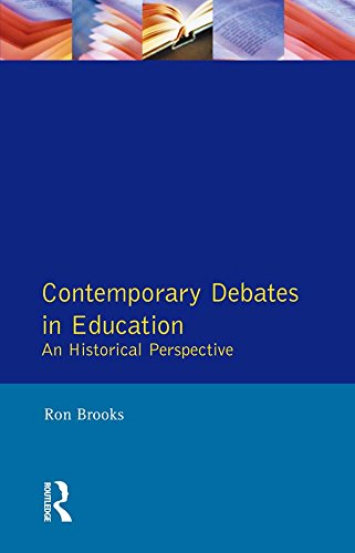 Contemporary Debates in Education: An Historical Perspective (Effective Teacher, The) by Ron Brooks