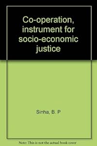 Co-operation, instrument for socio-economic justice