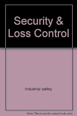 Security & Loss Control (Merrill's International Series in Engineering Technology)