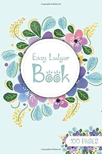 Easy Ledger Book: Checking Account Transaction Register with 6 Column To Track Budget and Record Daily Income, Balance & Expenses (Personal Budget & Debt) by Mazing Publishing