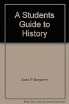 A Student's Guide to History
