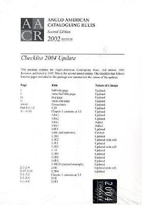 Anglo-american Cataloguing Rules 2002 Revision: 2004 Update