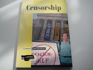 Current Controversies - Censorship (paperback edition)