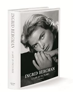 Ingrid Bergman: A Life in Pictures