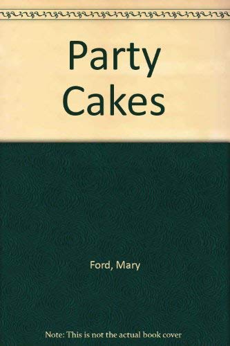 Party Cakes by Mary Ford