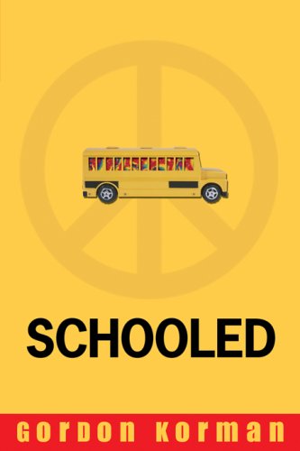 Schooled by Gordon Korman