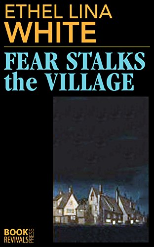 Fear Stalks the Village