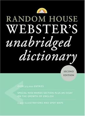 Random House Webster's unabridged dictionary.