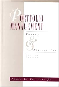 Portfolio Management: Theory and Applications by James L Farrell