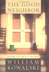 The Good Neighbor: A Novel