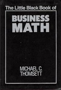 The little black book of business math