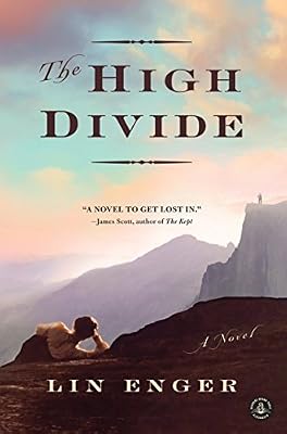 The High Divide: A Novel
