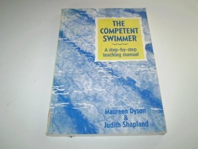 The Competent Swimmer: A Step-By-Step Teaching Manual (Other Sports)