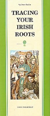 Pocket Guide to Tracing Your Irish Roots