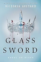 Glass Sword (Red Queen)