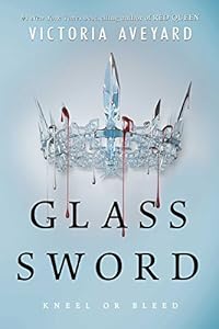 Glass Sword by Victoria Aveyard