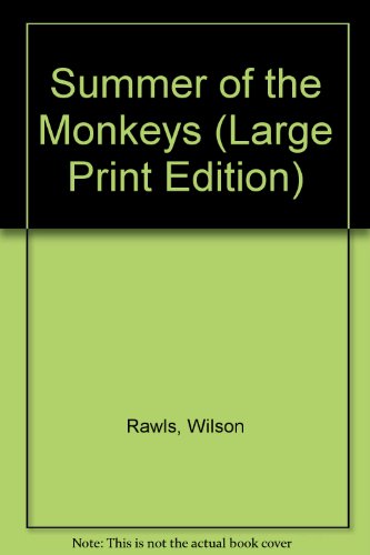 Summer of the Monkeys by Wilson Rawls