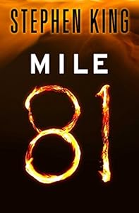 Mile 81 (Kindle Single)