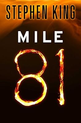 Mile 81 (Kindle Single)