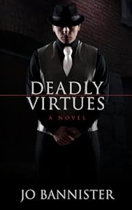 Deadly Virtues