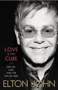 Love Is the Cure: On Life, Loss, and the End of AIDS