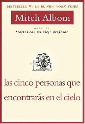 Las Cinco Personas que Encontaras en el Cielo (Spanish Edition)
