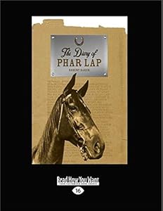 The Diary of Phar Lap