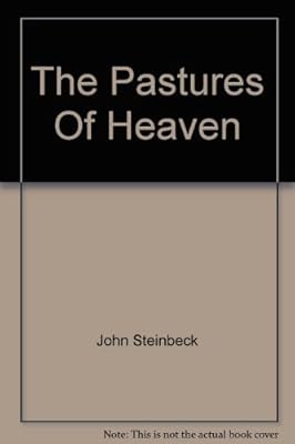 The pastures of heaven