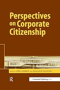 Perspectives on Corporate Citizenship by Jorg Andriof