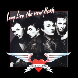 Long Live The New Flesh Album Art