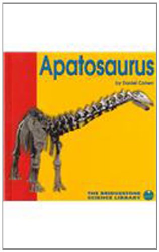 Apatosaurus (Bridgestone Science Library) by Daniel Cohen