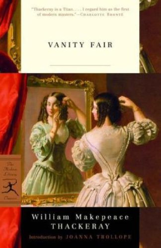 Vanity Fair: A Novel without a Hero by William Makepeace Thackeray