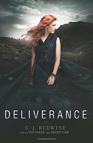 Deliverance by C. J. Redwine
