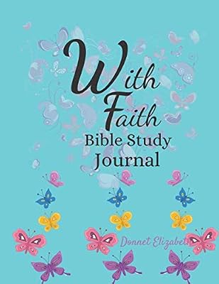 With Faith Bible Study Journal