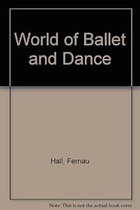 The world of ballet and dance