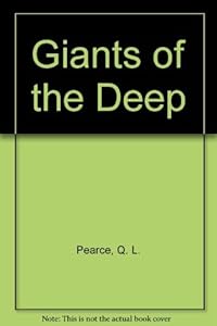 Giants of the Deep