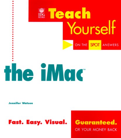 Teach Yourself? the iMac by Jennifer Watson