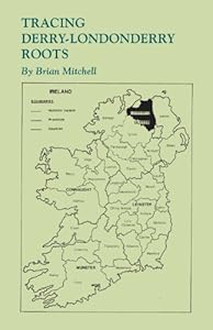 Tracing Derry-Londonderry Roots