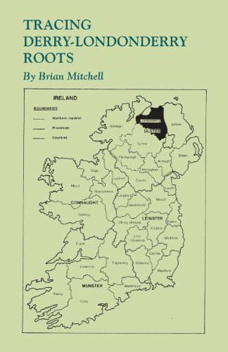 Tracing Derry-Londonderry Roots by Brian Mitchell