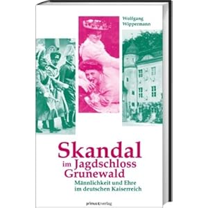Skandal im Jagdschloss Grunewald