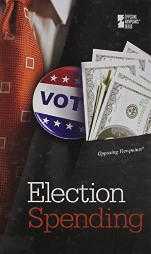 Election Spending by Greenhaven Editor  (Editor)
