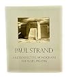Paul Strand : A Retrospective Monograph: The Years 1915-1946
