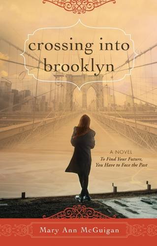 Crossing Into Brooklyn by Mary Ann McGuigan