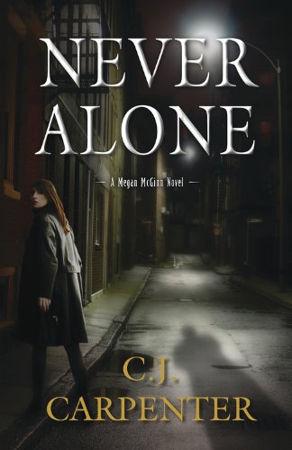 Never Alone (A Megan McGinn Novel) by Kathy Reichs