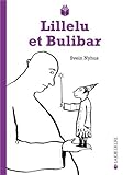 Lillelu et Bulibar par Svein Nyhus